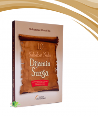 10 Sahabat Nabi Di jamin Masuk Syurga