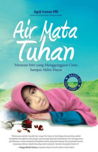 Image of Air MataTuhan memoar istri yang menggenggam cinta sampai akhir hayat