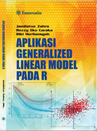 Aplikasi Generalized Linear Model Pada R