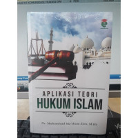 Image of Aplikasi Teori Hukum Islam