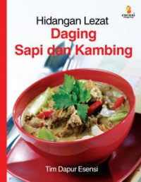 Hidangan Lezat Daging Sapi dan Kambing