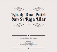 Kisah Dua Putri dan Si Raja Ular