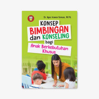 Image of Konsep Bimbingan Dan Konseling Bagi Anak Berkebutuhan Khusus
