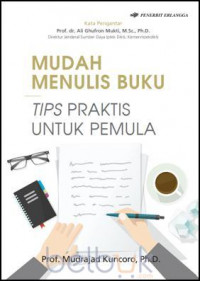 Mudah Menulis Buku Tips Praktis Untuk Pemula