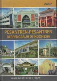 Pesantren-Pesantren Berpengaruh Di Indonesia