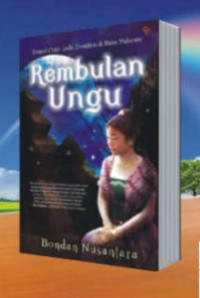 Image of Rembulan Ungu  Tragedi Cinta Gadis Tionghoa di Bumi Mataram