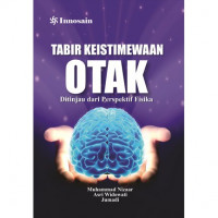 Image of Tabir Keistimewaan Otak Ditinjau Dari Perspektif Fisiska