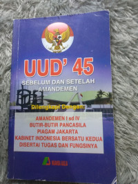 UUD'45 Sebelum Dan Sesudah Amandemen