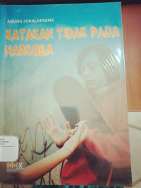 Image of Katakan Tidak Pada Narkoba
