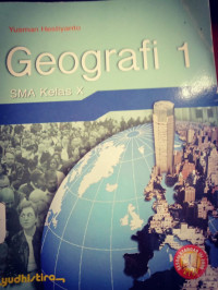 Image of Geografi 1 SMA Kelas X Sesuai Standar Isi 2006 KTSP