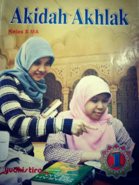 Image of akidah Akhlak Kelas X MA 1 Sesuai Kurikulum 2008