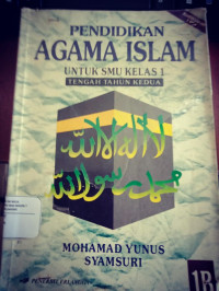 Image of Pendidikan Agama Islam Untuk SMU Kelas 1 Tengah Tahun Ke 2 1BKurikulum 1994