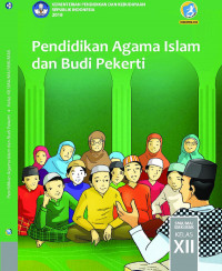 Pendidikan Agama Islam dan Budi Pekerti Kelas XII Kemendikbud Edisi Revisi 2018