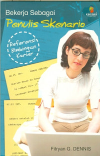 Image of Bekerja Sebagai penulis Skenario  referensi Bimbingan Karier