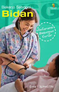 Image of Bekerja Sebagai Bidan Referensi Bimbingan karier