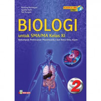 Biologi untuk SMA Kelas XI Jilid 2 Kurikulum 2013