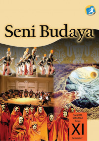 Image of Seni Budaya SMA Kelas XI Semester 1 Kurikulum 2013