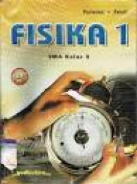 Image of Fisika 1 SMA Kelas X Sesuai Standar Isi 2006 KTSP