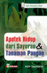Image of Apotek hidup Dari Sayuran & Tanaman Pangan