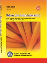 Image of Bahasa Dan sastra Indonesia 2 Untuk SMA & MA Kelas XI Program Studi  Ipa-Ips