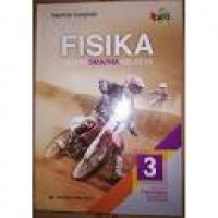 Image of Fisika Kelas XII Jilid 3 Klp. Peminatan Kurikulum 2013 Revisi