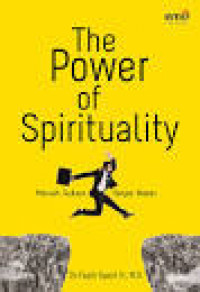 Image of The Power Of Spirituality Meraih Sukses Tanpa Batas