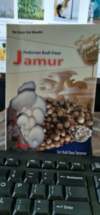 Image of Seri Budi Daya Tanaman Pedoman Budi Daya Jamur