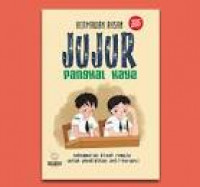 Image of Jujur Pangkal Kaya Sekumpulan Kisah Remaja Untuk Pendidikan Anti-Korupsi