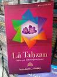 Image of La Tahzan Mencapai Kebahagiaan Sejati