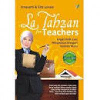 Image of La Tahzan For Teachers Jungkir Balik Guru Menghadapi Beragam Karakter Murid