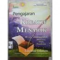 Image of Pengajaran Yang Kreatif Dan Menarik Cara Membangkitkan Minat Siswa Melalui Pemikiran