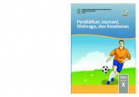 Pendidikan Jasmani ,Olahraga, dan Kesehatan SMA/MA/SMK/MAK Kelas X Kurikulum 2013