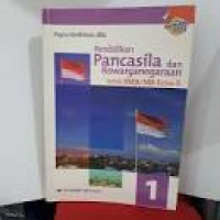 Image of Pendidikan Pancasila Dan Kewarganegaraan Untuk SMA/MA Kelas X Jilid 1 Kurikulum 2013