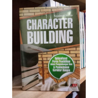 Character Building Ngainun Naim 2020 Arruzz Media