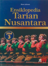 Image of Ensiklopedia Tarian Nusantara Jilid 3Arruzz Media
