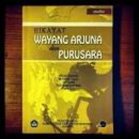 Hikayat Wayang Arjuna dan Purusara