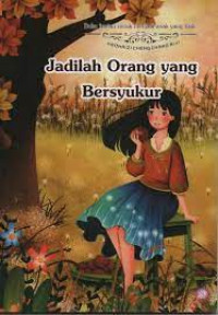 Image of Jadilah Orang Yang Bersyukur