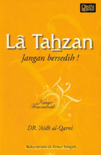 La Tahzan: Jangan Bersedih