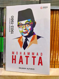 Mohammad Hatta Biografi Singkat 1902- 1980