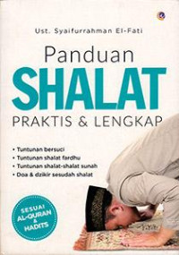 Image of Panduan Shalat Praktis & Lengkap  Sesuai Al-Quran & Hadits