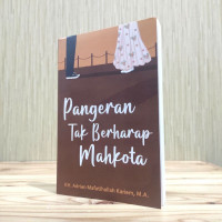 Pangeran Tak Berharap Mahkota