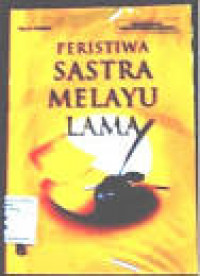 Image of Peristiwa sastra melayu Lama