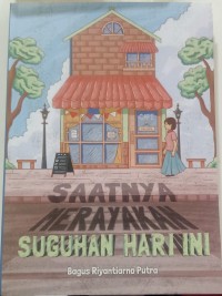 Image of Saatnya Merayakan Suguhan Hari Ini