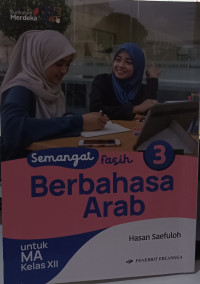 Image of Semangat Fasih berbahasa Arab Untuk MA Kelas XII