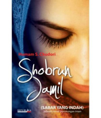 Shobrun Jamil (Sabar Yang Indah)