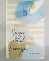 Image of Harga Sebuah Percaya