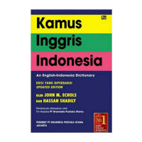 Kamus Inggris Indonesia  An English - Indonesia Dictionary Edisi yang diperbarui (Updated Edition)