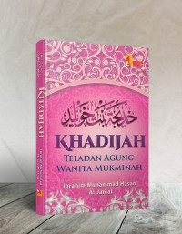 Image of Khadijah Teladan Agung Wanita Mukminah