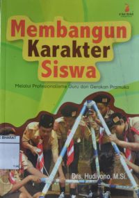 Image of Membangun Karakter Siswa