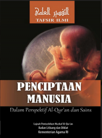 Penciptaan manusia dalam perspektif al-quran dan sains